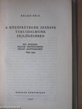 A középrétegek szerepe társadalmunk fejlődésében