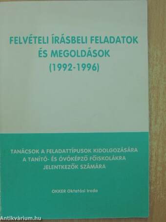 Felvételi írásbeli feladatok és megoldások (1992-1996)