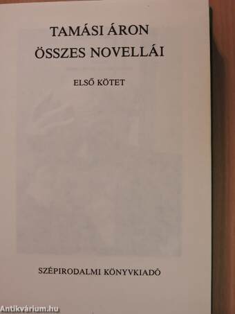 Tamási Áron összes novellái I-II.