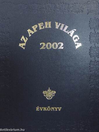 Az APEH világa 2002 - Évkönyv