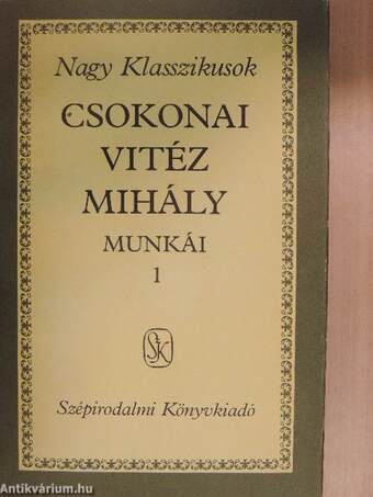Csokonai Vitéz Mihály munkái 1-2.