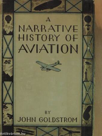 A Narrative History of Aviation