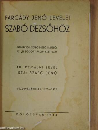 Farcády Jenő levelei Szabó Dezsőhöz