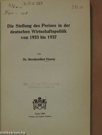 Die Stellung des Preises in der deutschen Wirtschaftspolitik von 1933 bis 1937