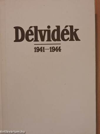 Délvidék 1941-1944