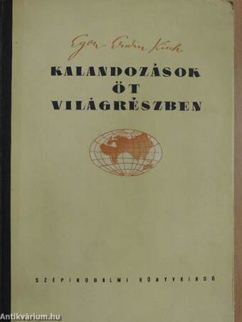 Kalandozások öt világrészben