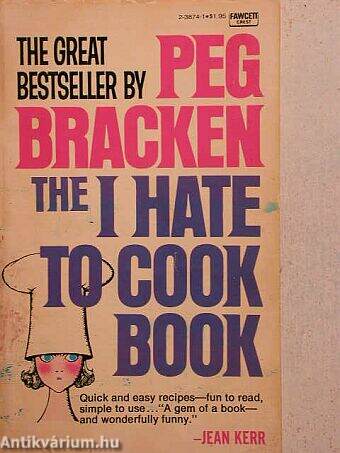 The I hate to cook book