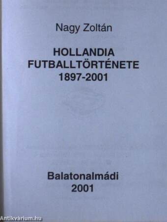 Hollandia futballtörténete