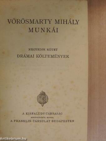 Vörösmarty Mihály munkái IV.