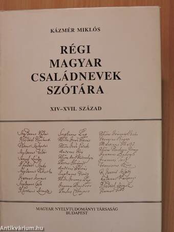Régi magyar családnevek szótára