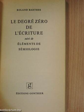 Le Degré zéro de l'égriture