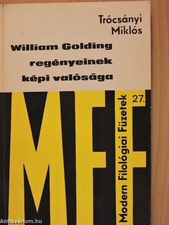 William Golding regényeinek képi valósága