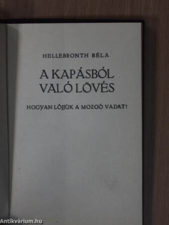 A kapásból való lövés