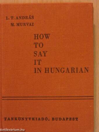 How to say it in Hungarian