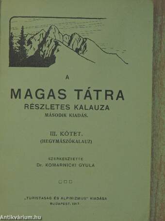 A Magas Tátra részletes kalauza III/1.