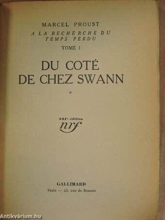 A la recherche du temps perdu - Du coté de chez Swann I-II.