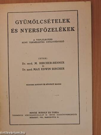 Gyümölcsételek és nyersfőzelékek