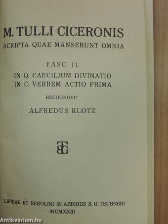 M. Tulli Ciceronis Scripta Quae Manserunt Omnia