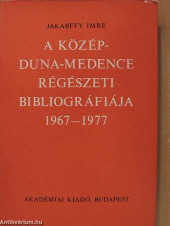 A Közép-Duna-medence régészeti bibliográfiája