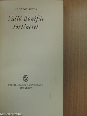 Valló Bonifác történetei