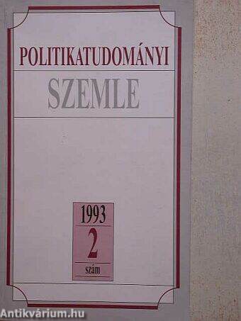 Politikatudományi Szemle 1993/2.