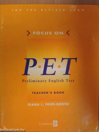 Focus on PET - Preliminary English Test - Teacher's Book