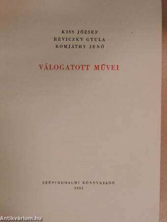 Kiss József, Reviczky Gyula, Komjáthy Jenő válogatott művei