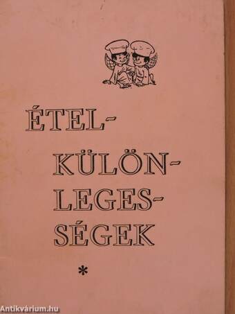 Ételkülönlegességek