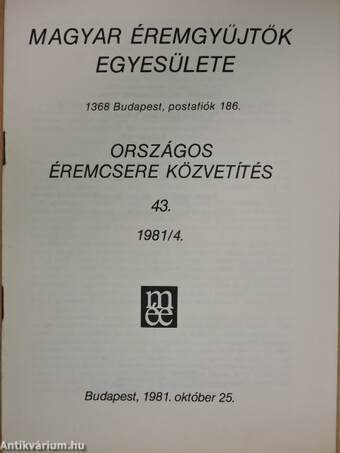 Magyar Éremgyűjtők Egyesülete Országos éremcsere közvetítés 1981/4