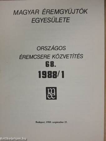 Magyar Éremgyűjtők Egyesülete Országos éremcsere közvetítés 1988/1