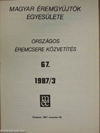 Magyar Éremgyűjtők Egyesülete Országos éremcsere közvetítés 1987/3