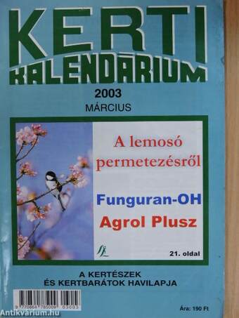 Kerti Kalendárium 2003. március