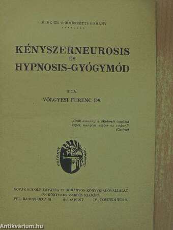 Kényszerneurosis és hypnosis-gyógymód