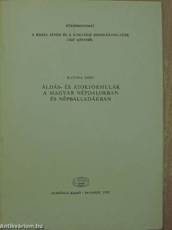 Áldás- és átokformulák a magyar népdalokban és népballadákban