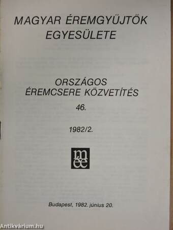 Magyar Éremgyűjtők Egyesülete Országos éremcsere közvetítés 1982/2