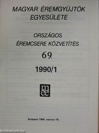 Magyar Éremgyűjtők Egyesülete Országos éremcsere közvetítés 1990/1