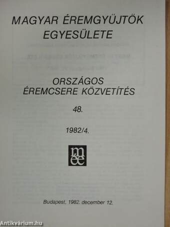 Magyar Éremgyűjtők Egyesülete Országos éremcsere közvetítés 1982/4