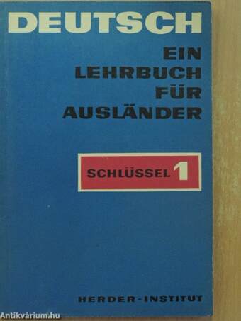 Deutsch - Ein Lehrbuch für Ausländer - Schlüssel 1.