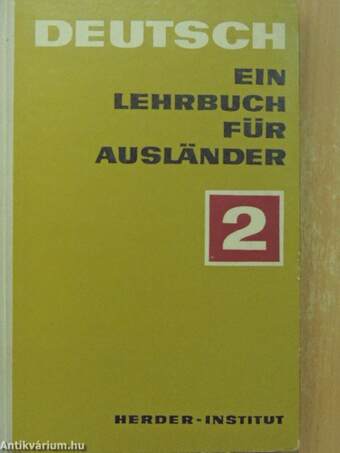 Deutsch - Ein Lehrbuch für Ausländer 2