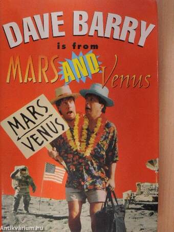 Dave Barry is from Mars and Venus