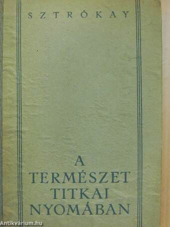 A természet titkai nyomában