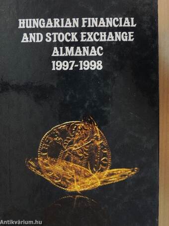 Hungarian financial and stock exchange almanac 1997-1998. Volume I.