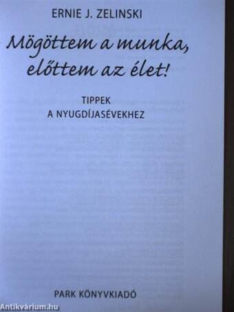 Mögöttem a munka, előttem az élet!