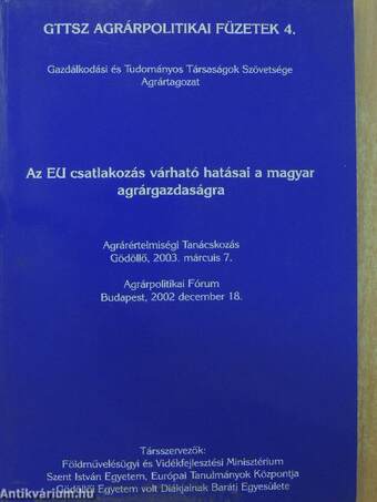 Az EU csatlakozás várható hatásai a magyar agrárgazdaságra