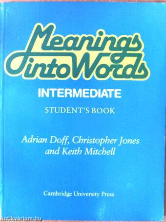 Meanings into Words - Intermediate - Student's Book/Workbook