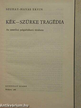 Kék-szürke tragédia