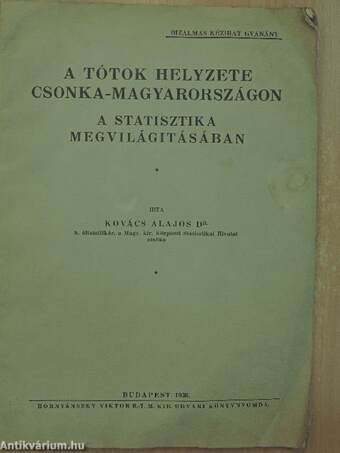 A tótok helyzete Csonka-Magyarországon a statisztika megvilágitásában