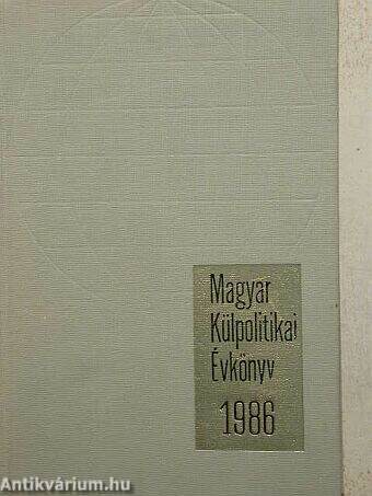 Magyar Külpolitikai Évkönyv 1986.