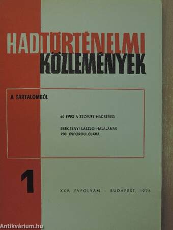 Hadtörténelmi Közlemények 1978/1-4.