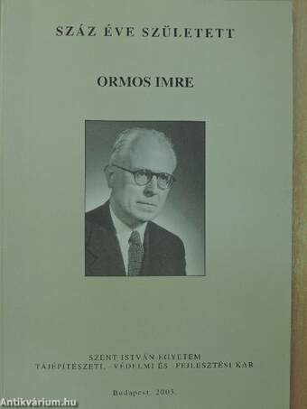 Száz éve született Ormos Imre
